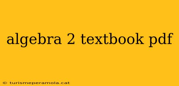 algebra 2 textbook pdf